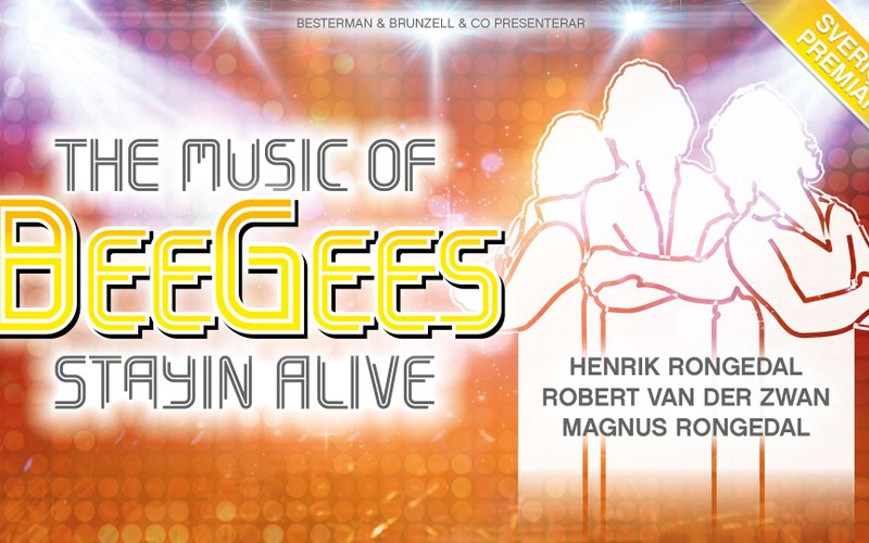 Bildbeskrivning saknas för evenemanget: THE MUSIC OF BEE GEES  - STAIN' ALIVE