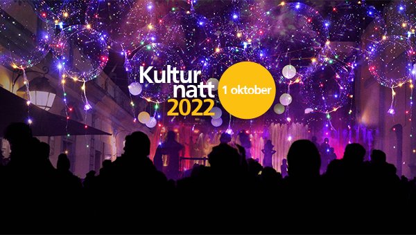 Bildbeskrivning saknas för evenemanget: Kulturnatt 2022